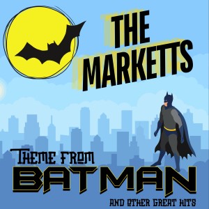 อัลบัม Theme from Batman and Other Great Hits ศิลปิน The Marketts