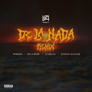 Juhn的專輯De La Nada (Remix) (Explicit)