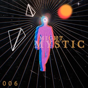 Album Mystic oleh Might