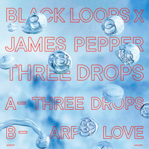 Album Three Drops oleh James Pepper