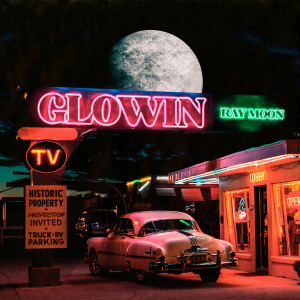 Ray Moon的專輯Glowin (Explicit)