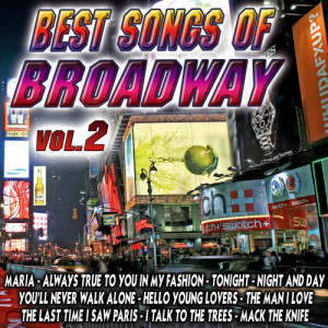 Best Songs Of Broadway Vol.2