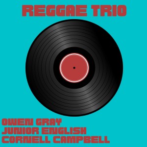 Junior English的專輯Reggae Trio