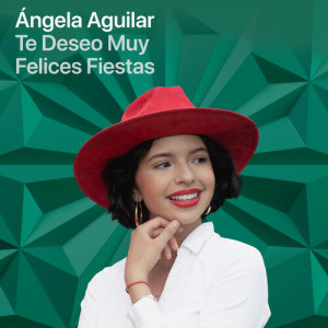 Ángela Aguilar的專輯Te Deseo Muy Felices Fiestas