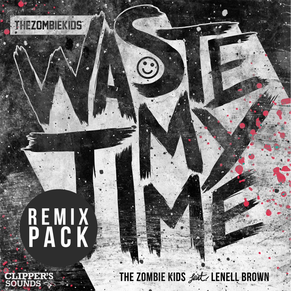 Waste My Time (Tall & Handsome Remix)