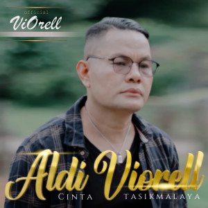 Cinta Tasikmalaya dari Aldi Viorell