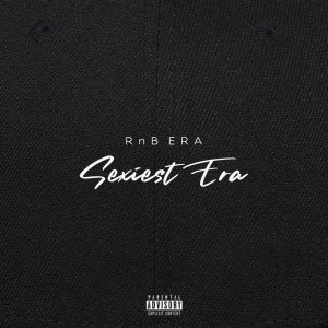 ดาวน์โหลดและฟังเพลง Sexiest Era (Explicit) พร้อมเนื้อเพลงจาก AIDEN