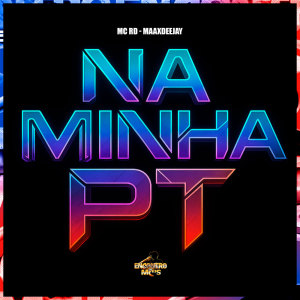 Na Minha Pt (Explicit) dari MC RD