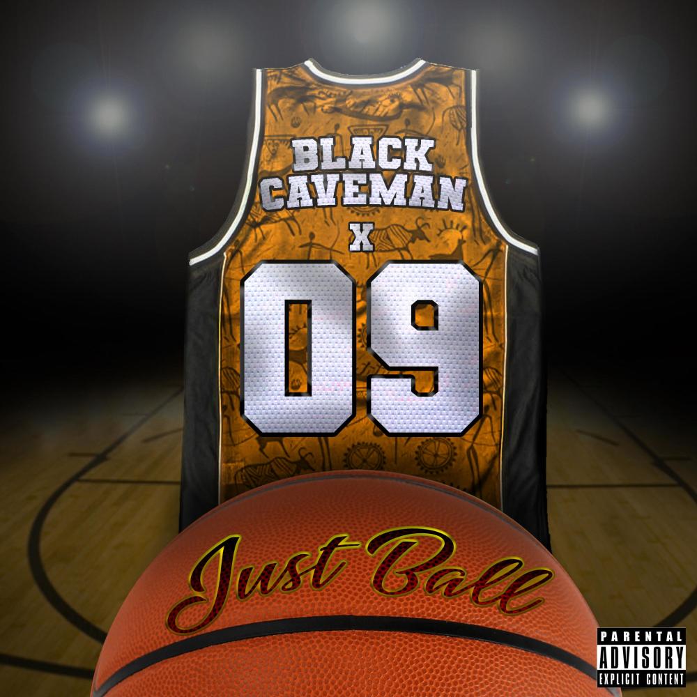 Just Ball (feat. 9) (Explicit)