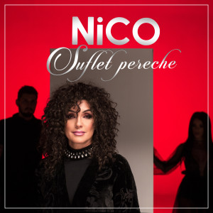 Nico的專輯Suflet Pereche