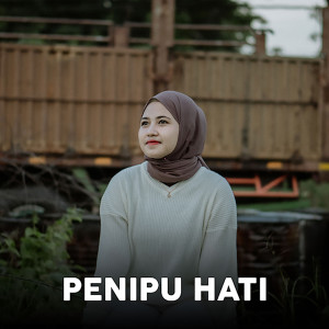 Cindi Cintya Dewi的專輯Penipu Hati