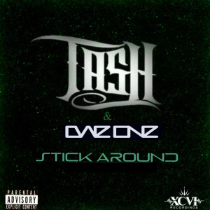 ดาวน์โหลดและฟังเพลง Stick Around (Clean) พร้อมเนื้อเพลงจาก Tash