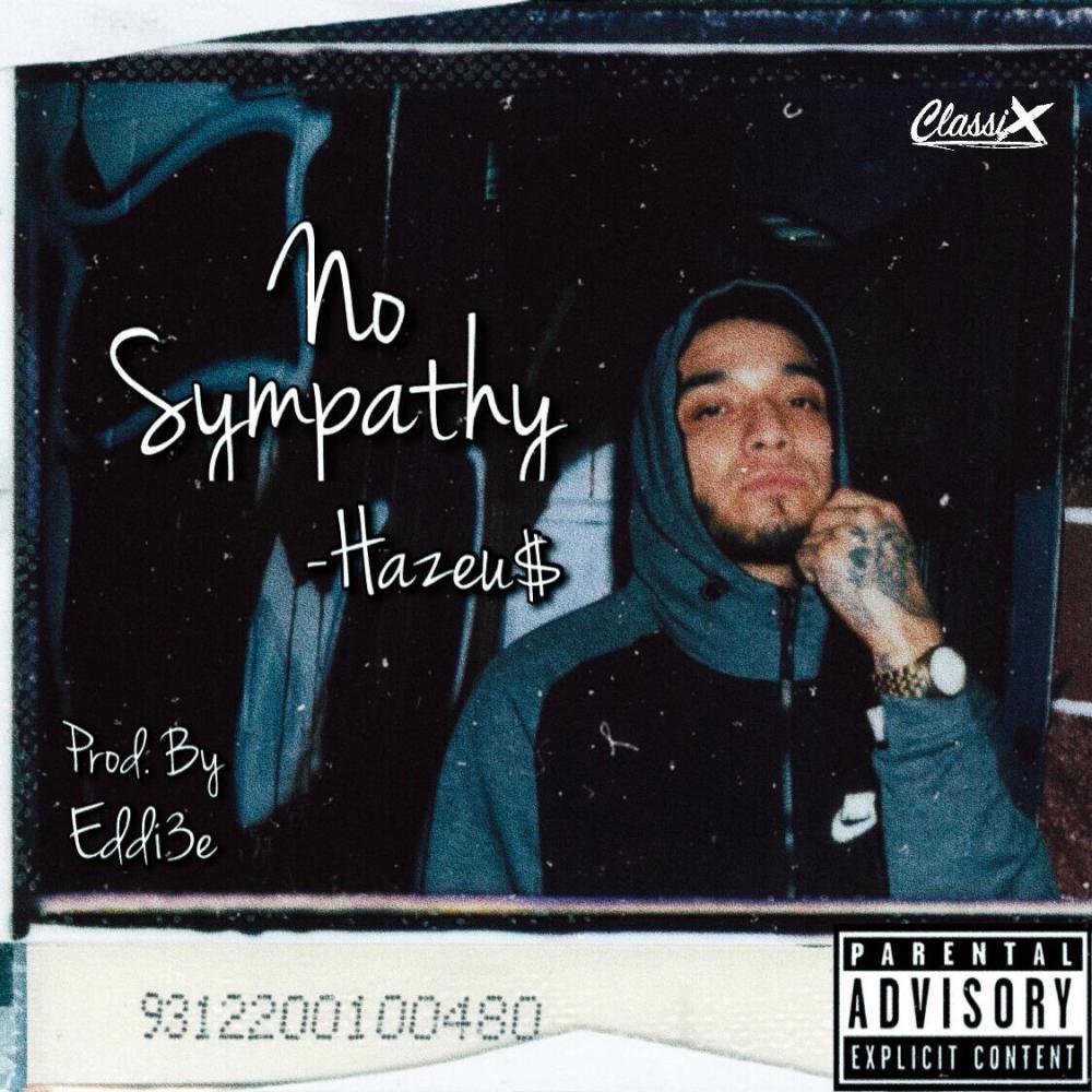 No Sympathy (Explicit)