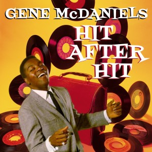 Gene McDaniels的专辑Hit After Hit