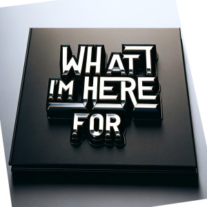 Listen to What I'm Here For song with lyrics from Djaytiger