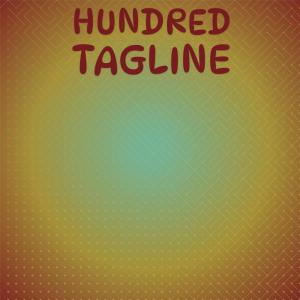 Dengarkan Hundred Tagline lagu dari Felipin Pavle dengan lirik