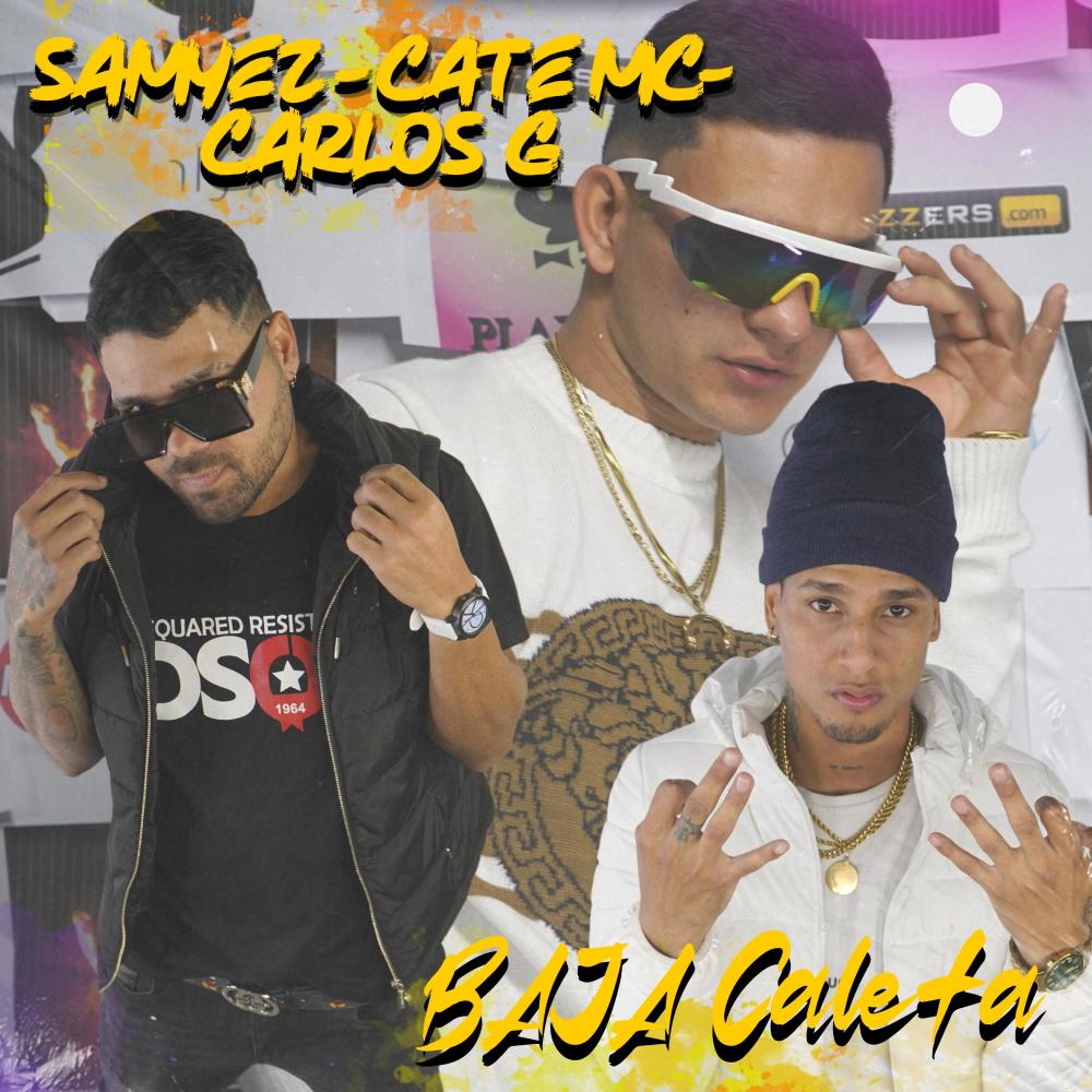 Baja Caleta (feat. Cate emsi & Carlos G) (Explicit)