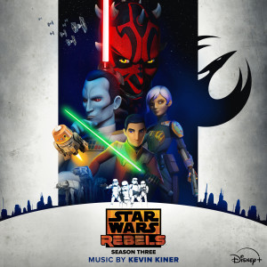 Kevin Kiner的專輯Star Wars Rebels: Season Three (Original Soundtrack)