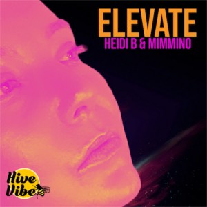 Heidi B的專輯Elevate (Mimmino's Disco Remix)