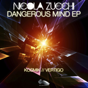 Album Dangerous Mind - EP from Nicola Zucchi & Master Mood