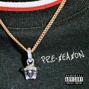 Listen to PRE-$EA$ON song with lyrics from Goati Yard