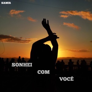 Album Sonhei Com Você (Acoustic) from Samir