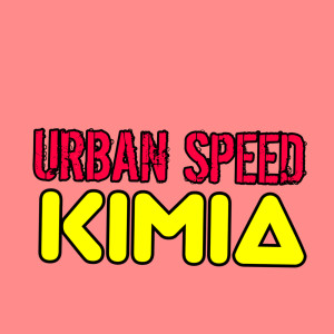 Listen to Kimia song with lyrics from Urban Speed