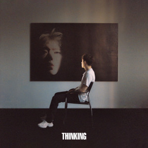 อัลบัม THINKING Part.1 ศิลปิน ZICO