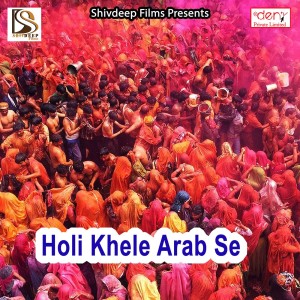 Album Holi Khele Arab Se oleh Various