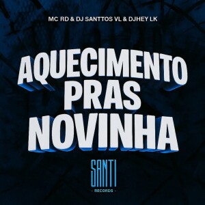 Album Aquecimento Pras Novinha (Explicit) from 