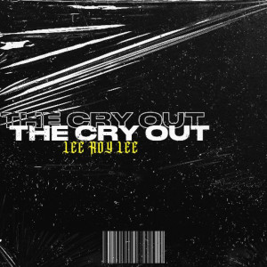 Lee Roy Lee的專輯The Cry Out