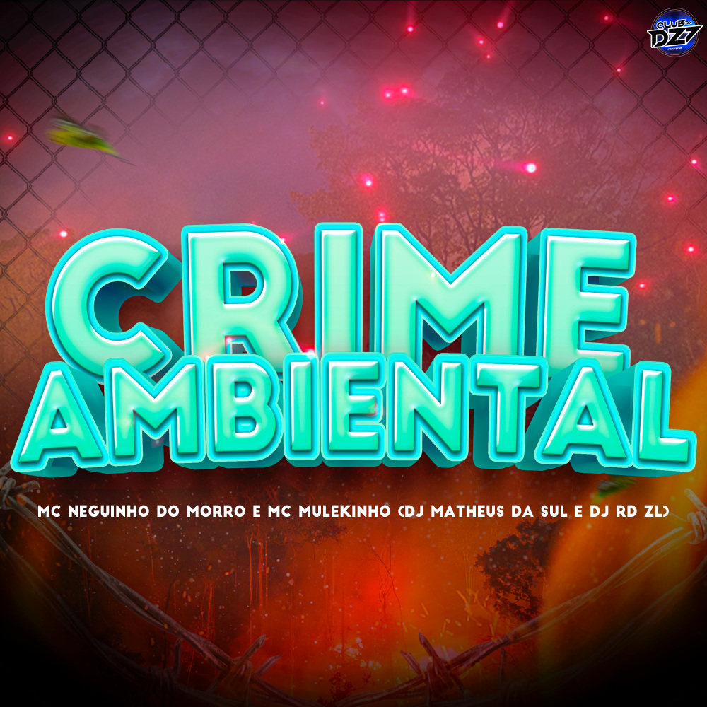 CRIME AMBIENTAL (Explicit)