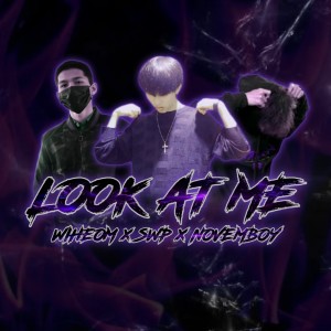 Listen to LOOK AT ME (Explicit) song with lyrics from Saraweed