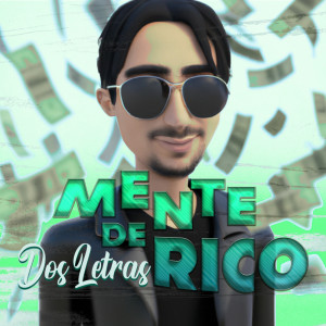 Listen to Mente De Rico song with lyrics from Grupo Dos Letras