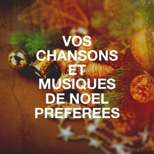 Vos chansons et musiques de Noël préférées dari Papa Noel