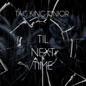 Album Til Next Time (Explicit) from 
