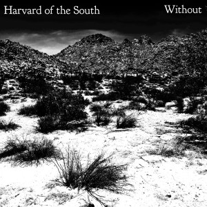 收听Harvard of the South的Without歌词歌曲