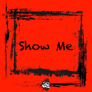 Album Show Me from Lac P