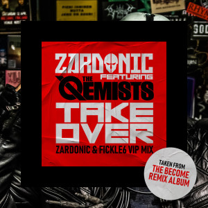 Zardonic的專輯Takeover (VIP Mix)
