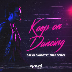 Album Keep On Dancing from Darick Gyorgy