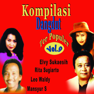 อัลบัม Kompilasi Dangdut Ter Populer, Vol. 9 ศิลปิน Various Artists
