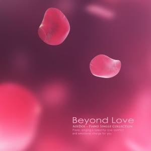 收听아오이도스的Beyond Love歌词歌曲