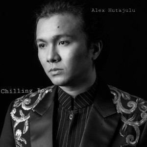 Album Chilling Boys (Lake Toba) from Alex Hutajulu