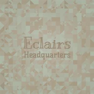 Dengarkan Eclairs Headquarters lagu dari Totte Gazi dengan lirik