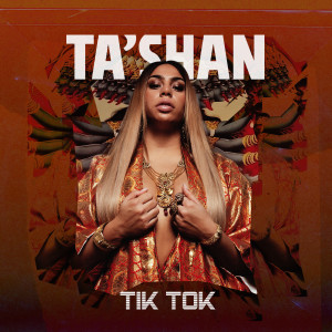 Ta'Shan的专辑Tik Tok