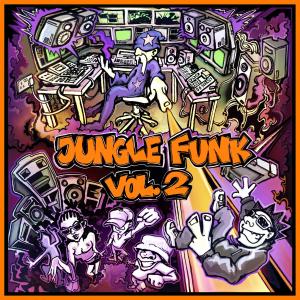 Janaway的專輯Jungle Funk Vol.2