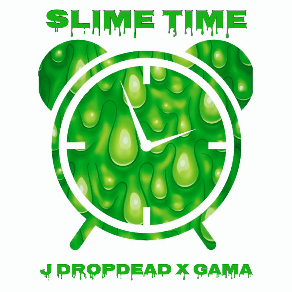 Slime Time (Explicit)