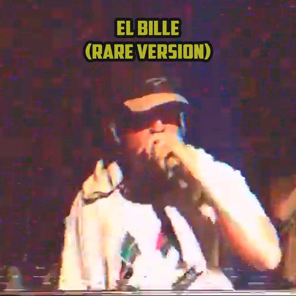 El Bille - Rare version (Explicit)
