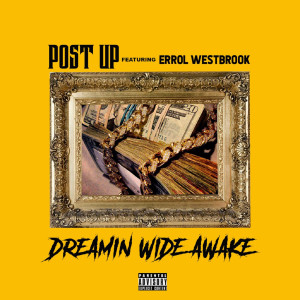 Album Dreamin Wide Awake (Explicit) from 