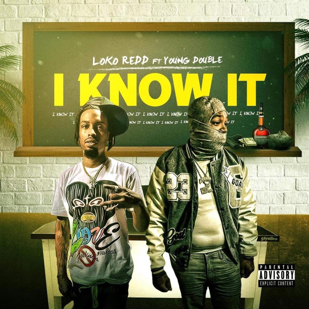 I know It (feat. YoungDouble) (Explicit)